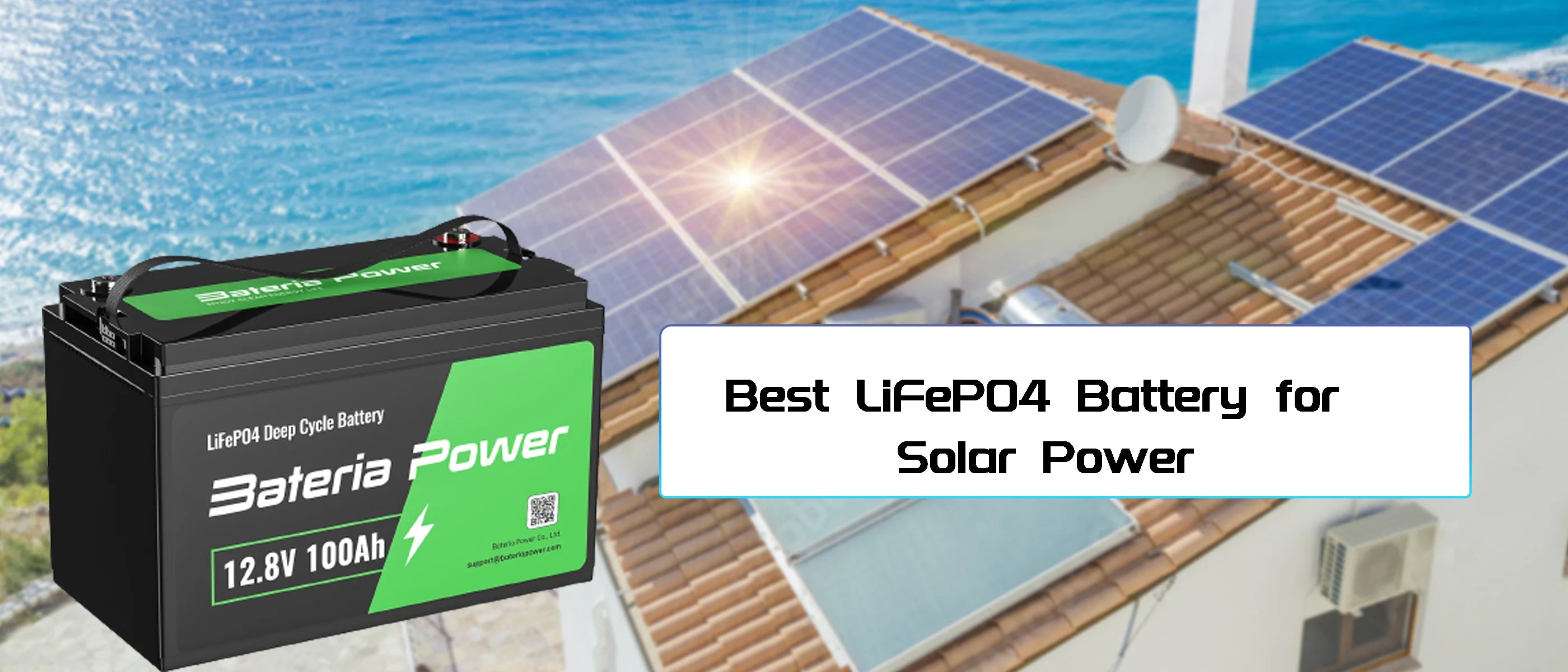 Best LiFePO4 Battery for Solar Power