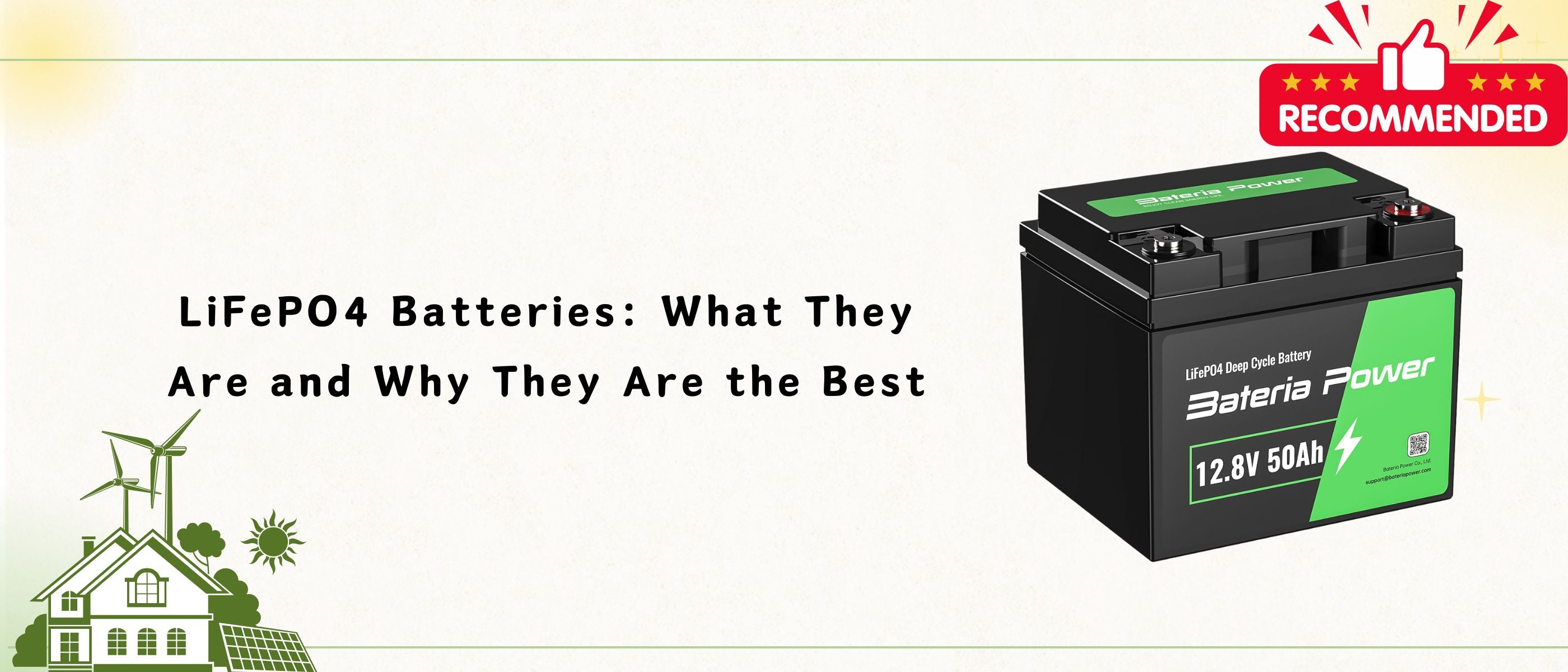 LiFePO4 Batteries: What They Are and Why They Are the Best